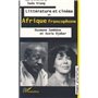 Littérature et cinéma en Afrique francophone: Ousmane Sembene et Assia Djebar