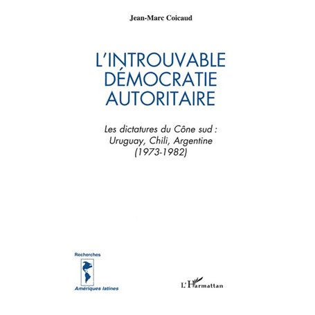 L'introuvable démocratie autoritaire