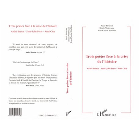 Trois poètes face à la crise de l'histoire