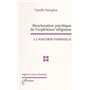 STRUCTURATION PSYCHIQUE DE L'EXPERIENCE RELIGIEUSE