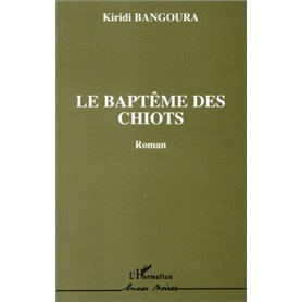 Le baptême des chiots (Roman)