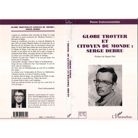 GLOBE-TROTTER ET CITOYEN DU MONDE : SERGE DEBRU