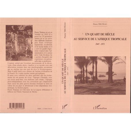 Un quart de siècle au service de l'Afrique tropicale