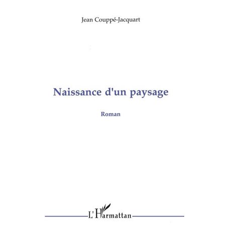 Naissance d'un paysage