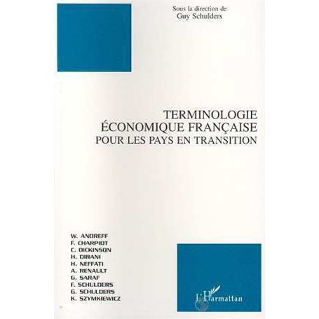 TERMINOLOGIE ECONOMIQUE FRANÇAISE POUR LES PAYS EN TRANSITION