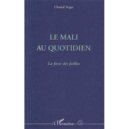 Le Mali du quotidien