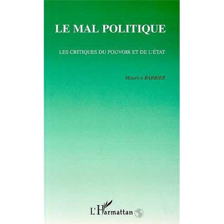 LE MAL POLITIQUE