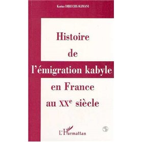 Histoire de l'émigration kabyle en France au XXème siècle