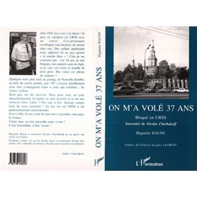 On m'a volé 37 ans