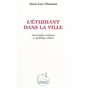 L'étudiant dans la Ville
