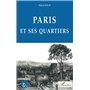 Paris et ses Quartiers