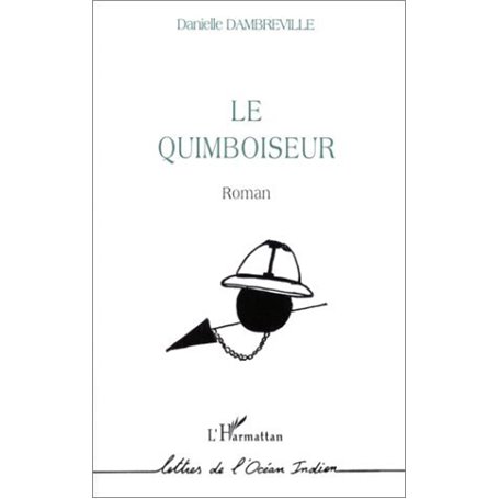 LE QUIMBOISEUR