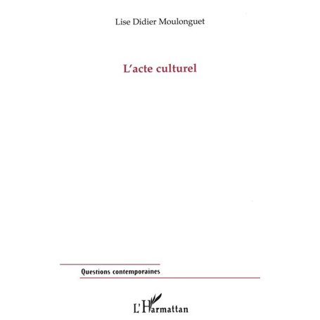 L'acte culturel