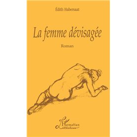 La Femme Devisagée