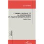 L'ordre Colonial et Sa Légitimation en France Métropolitaine