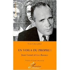 En Voila du Propre ! Jean Genet et les Bonnes