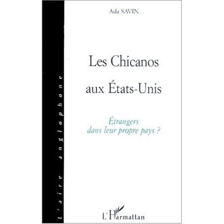 LES CHICANOS AUX Etats-Unis