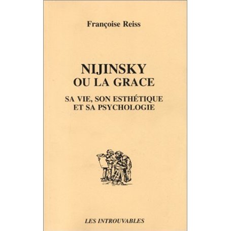 Nijinsky ou la grâce