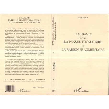 L'Albanie entre la pensée totalitaire et la raison fragmentaire