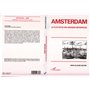 AMSTERDAM, LA PLUS PETITE DES GRANDES METROPOLES
