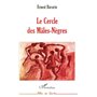Le Cercle des Mâles-Nègres