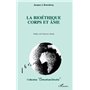 LA BIOETHIQUE CORPS ET AME