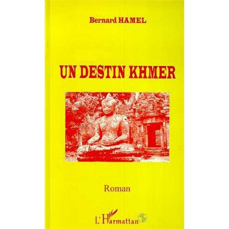 DESTIN (UN) KHMER