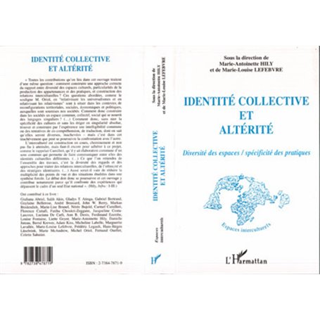 IDENTITÉ COLLECTIVE ET ALTÉRITÉ