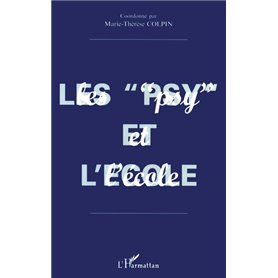 LES " PSY " ET L'ECOLE
