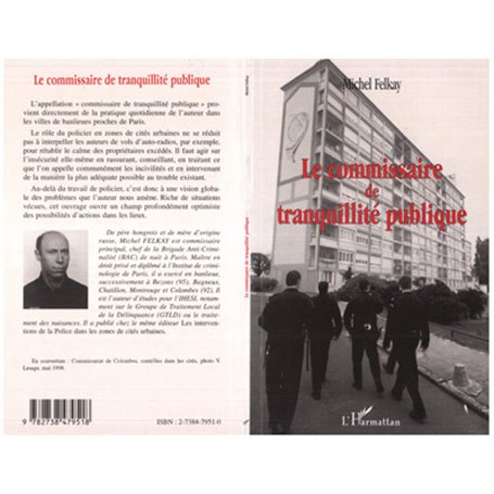 LE COMMISSAIRE DE TRANQUILLITÉ PUBLIQUE
