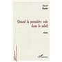 QUAND LA POUSSIÈRE VOLE DANS LE SOLEIL