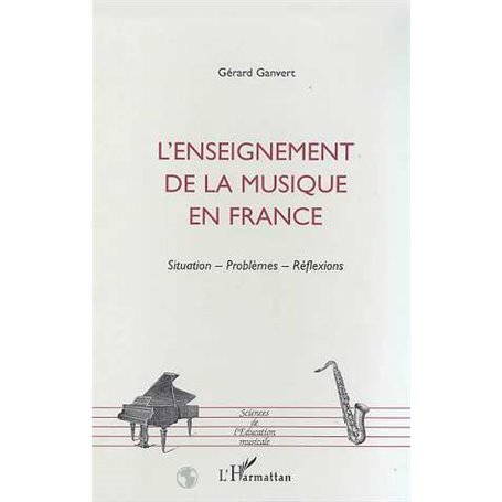 L'ENSEIGNEMENT DE LA MUSIQUE EN FRANCE