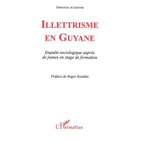 ILLETTRISME EN GUYANE