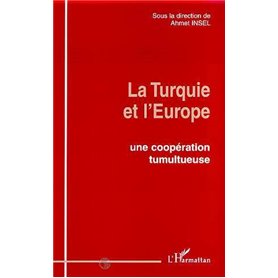 LA TURQUIE ET L'EUROPE