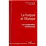 LA TURQUIE ET L'EUROPE
