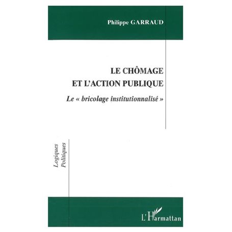 CHOMAGE ET L'ACTION PUBLIQUE