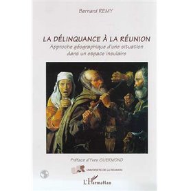 LA DELINQUANCE A LA REUNION