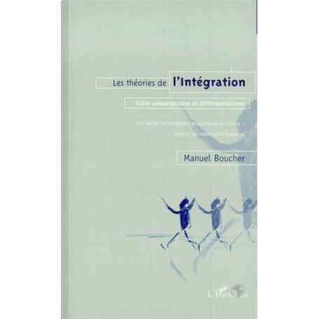 LES THEORIES DE L'INTEGRATION