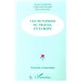 LES MUTATIONS DU TRAVAIL EN EUROPE