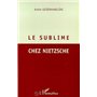 LE SUBLIME CHEZ NIETZSCHE