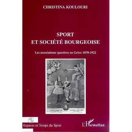 SPORT ET SOCIETE BOURGEOISE