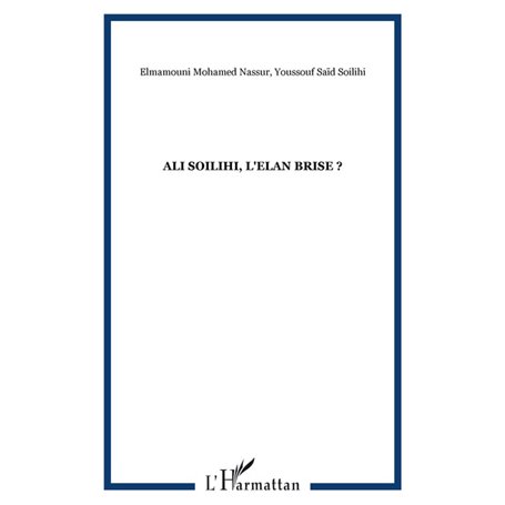ALI SOILIHI, L'ELAN BRISE ?