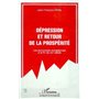 DEPRESSION ET RETOUR DE LA PROSPERITE