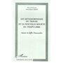 LES METAMORPHOSES DU TRAVAIL ET LA NOUVELLE SOCIETE DU TEMPS LIBRE