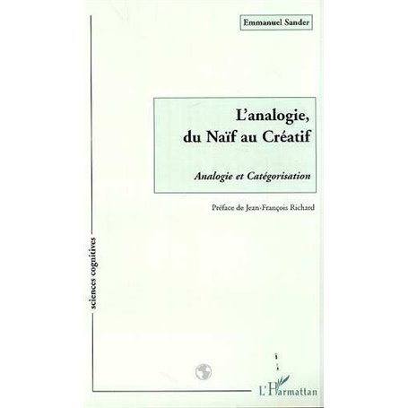 L'ANALOGIE, DU NAÏF AU CREATIF