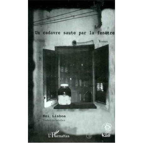 CADAVRE (UN) SAUTE PAR LA FENETRE