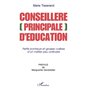 CONSEILLÈRE [PRINCIPALE] D'ÉDUCATION