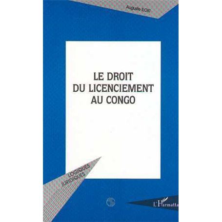 LE DROIT DU LICENCIEMENT AU CONGO