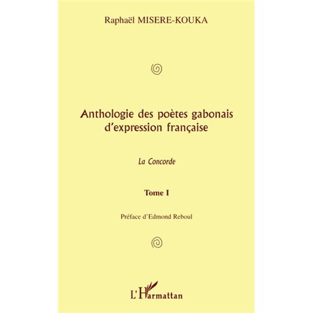 ANTHOLOGIE DES POÈTES GABONAIS D'EXPRESSION FRANCAISE