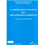 LA PROFESSIONALISATION DES ORGANISATIONS SPORTIVES